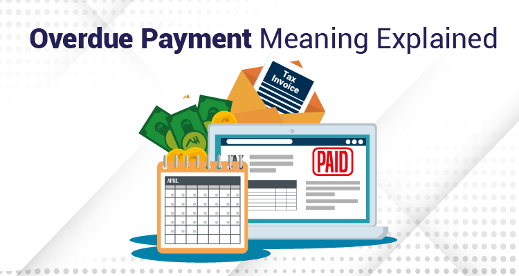 Overdue Payment Meaning In Gujarati